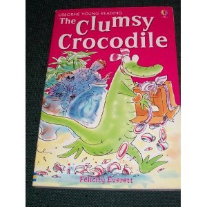 The Clumsy Crocodile (Young Reading, Level 1) cover image