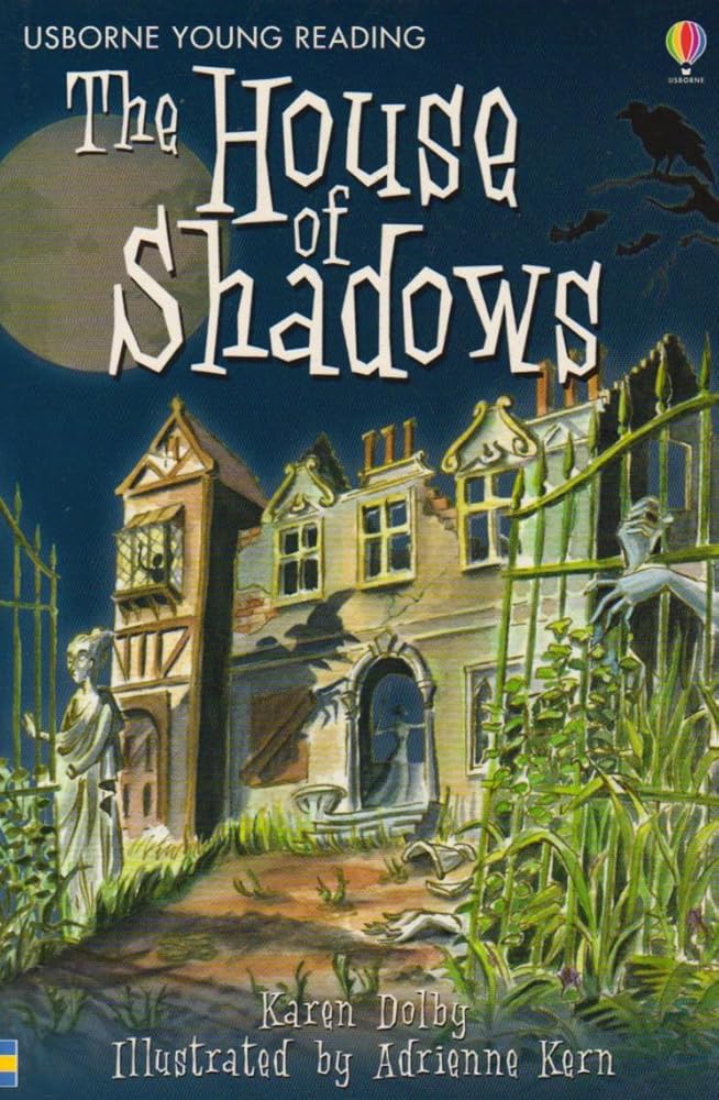 The House Of Shadows (Usborne Young Reading: Series Two) cover image