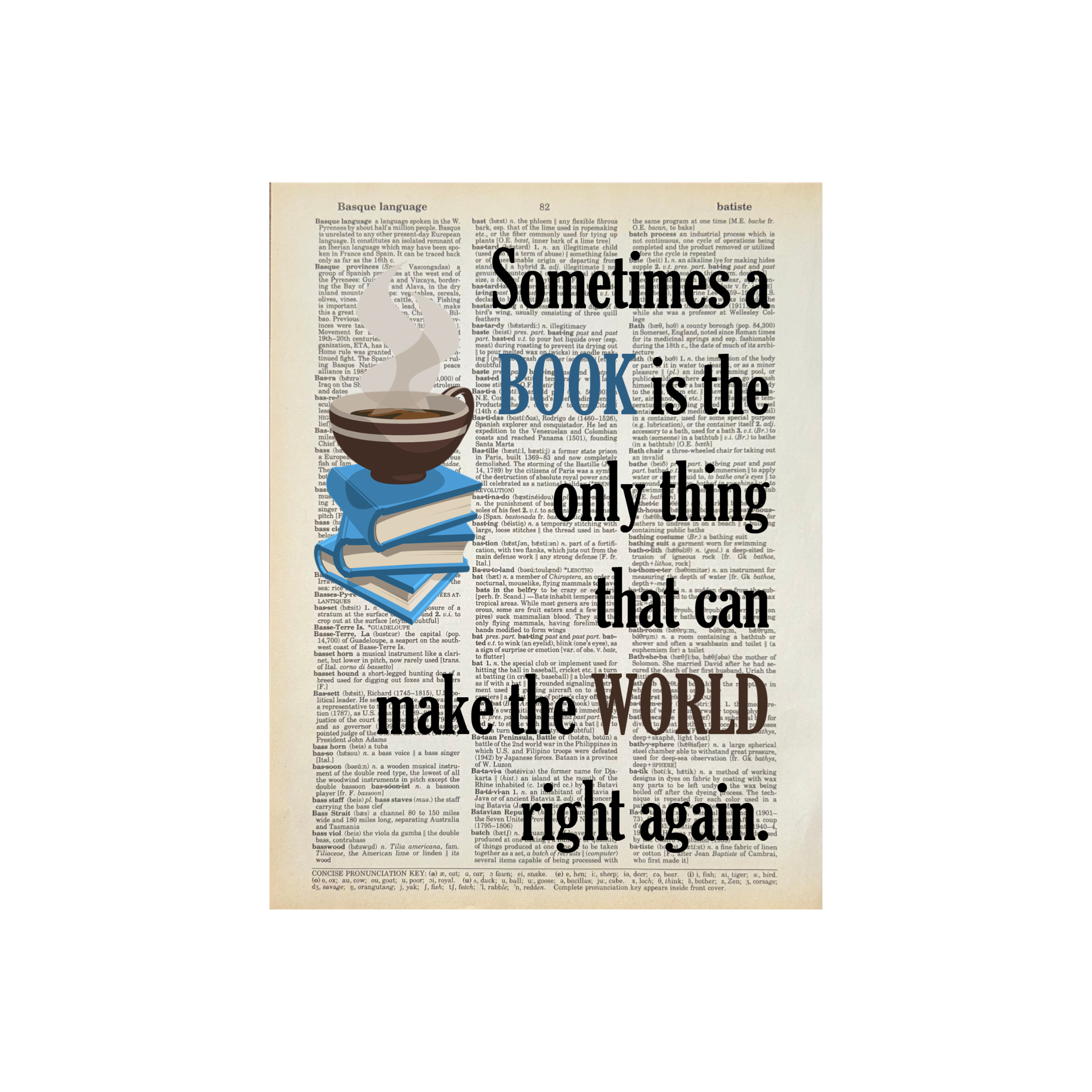 Sometimes a book | Dictionary Print | Vintage Book Art