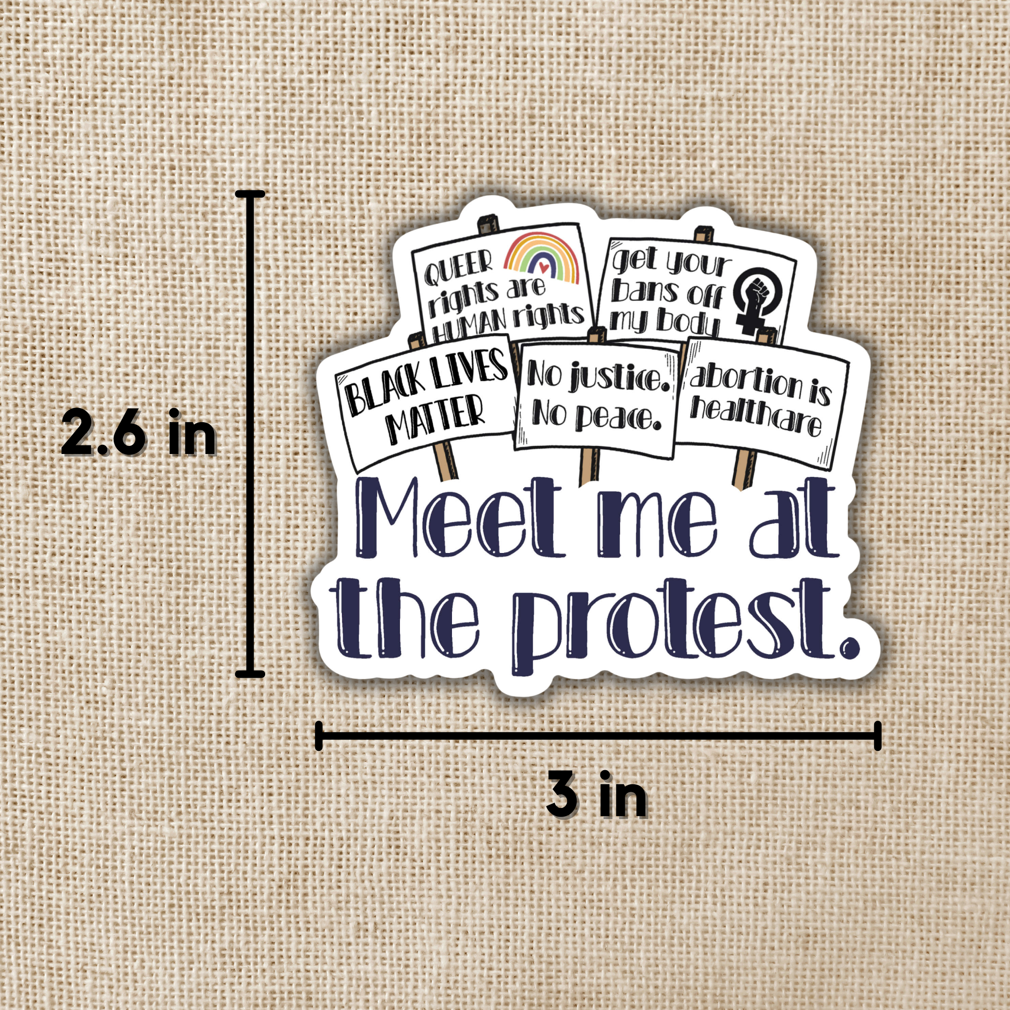 Meet Me At the Protest Sticker