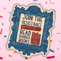 Join The Resistance Banned Books Vinyl Sticker