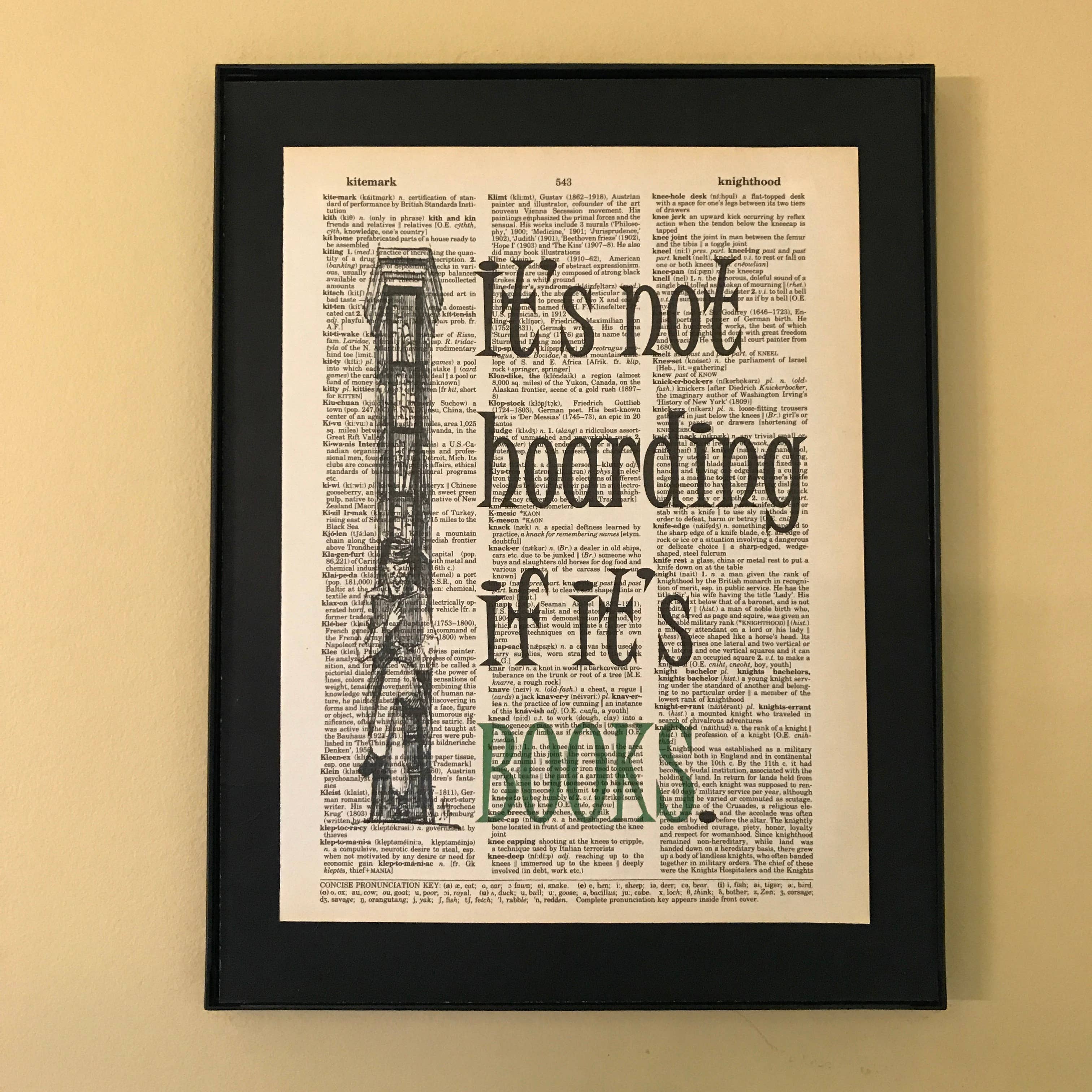 It's Not Hoarding  | Dictionary Print | Vintage Book Art