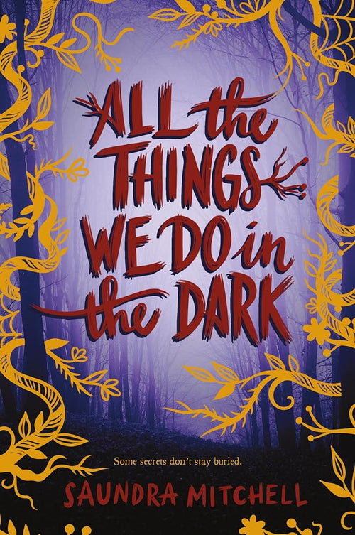 All the Things We Do in the Dark: A Dark YA Thriller of Secrets and Scars cover image