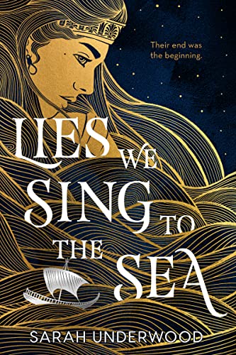 LIES WE SING TO THE SEA