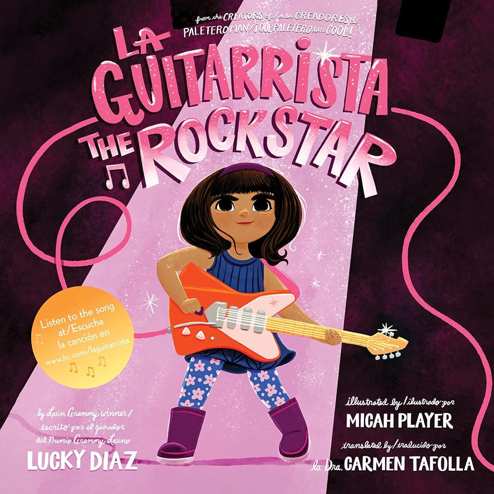 La Guitarrista, The Rock Star: Bilingual English-Spanish cover image