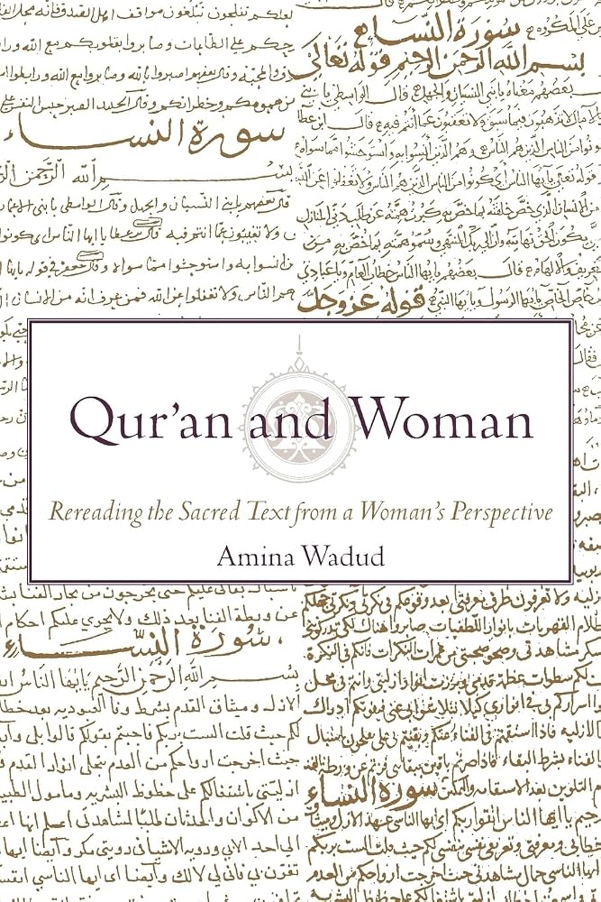 Qur'an and Woman: Rereading the Sacred Text from a Woman's Perspective cover image