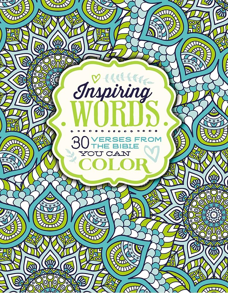Inspiring Words Coloring Book: 30 Verses from the Bible You Can Color cover image