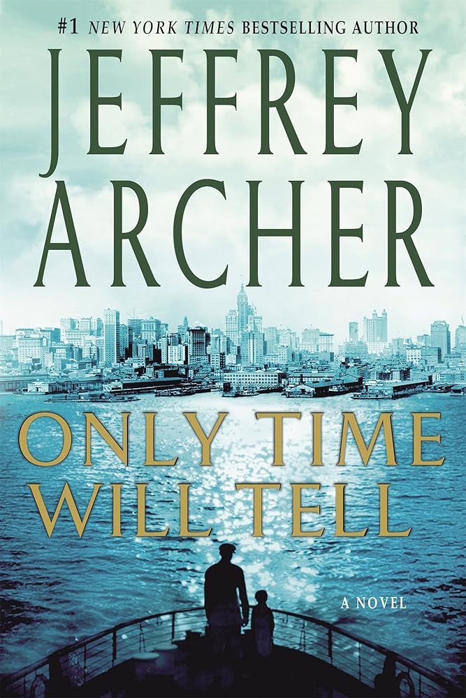 Only Time Will Tell (The Clifton Chronicles) cover image