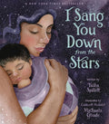 I Sang You Down from the Stars cover image