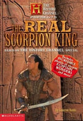 History Channel Presents The Real Scorpion King (The History Channel Presents) cover image