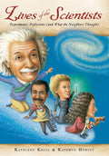 Lives of the Scientists: Experiments, Explosions (and What the Neighbors Thought) cover image