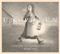 Unspoken: A Story from the Underground Railroad cover image