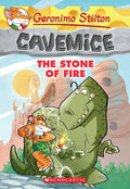 The Stone of Fire (Geronimo Stilton Cavemice #1) cover image