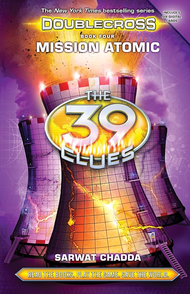 Mission Atomic (The 39 Clues: Doublecross, Book 4) cover image