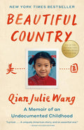 Beautiful Country: A Read with Jenna Pick: A Memoir of an Undocumented Childhood cover image