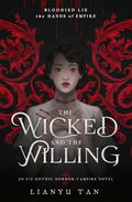 The Wicked and the Willing: An F/F Gothic Horror Vampire Novel cover image
