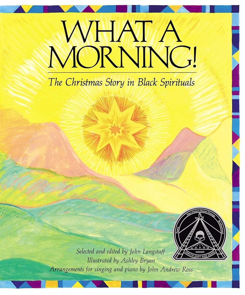 What a Morning!: The Christmas Story in Black Spirituals cover image