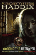 Among the Betrayed (3) (Shadow Children) cover image