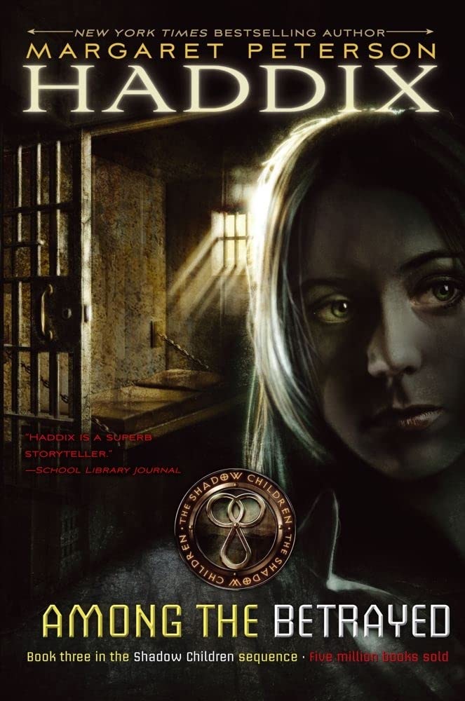 Among the Betrayed (3) (Shadow Children) cover image