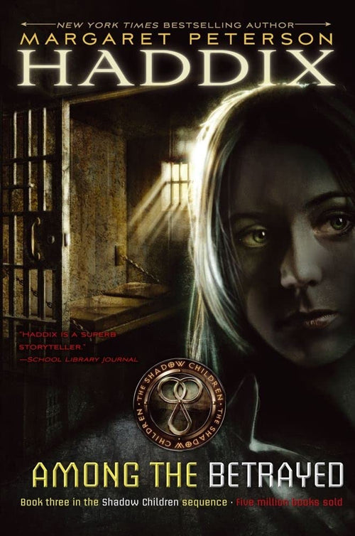 Among the Betrayed (3) (Shadow Children) cover image