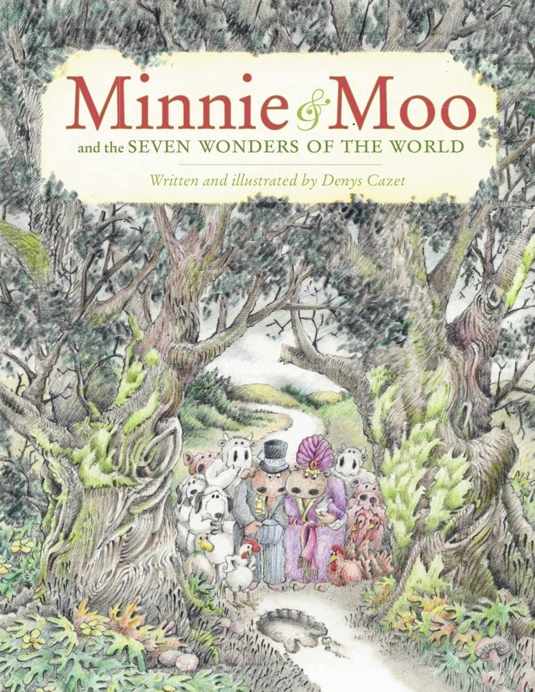 Minnie and Moo & the Seven Wonders of the World cover image