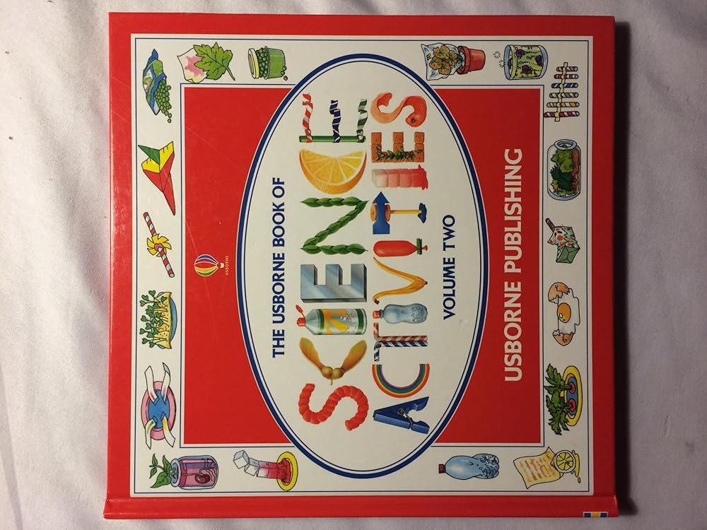 The Usborne Book of Science Activities, Vol. 2 cover image