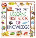 Usborne First Book of Knowledge: v. 1 cover image