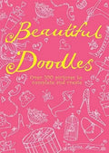 Beautiful Doodles: Over 100 Pictures to Complete and Create cover image