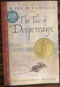 The Tale of Despereaux: Being the Story of a Mouse, a Princess, Some Soup and a Spool of Thread cover image