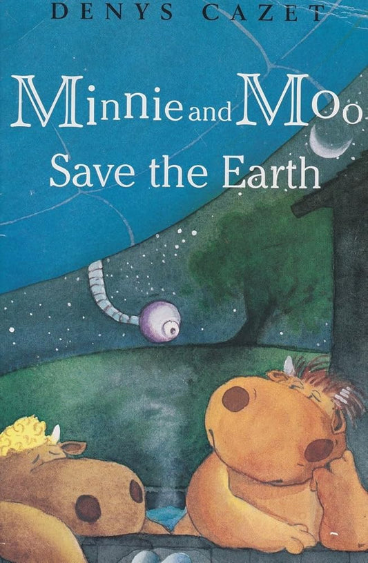 Minnie and Moo Save the Earth cover image