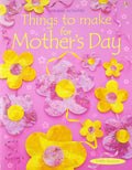 Things To Make For Mother's Day (Usborne Activities) cover image