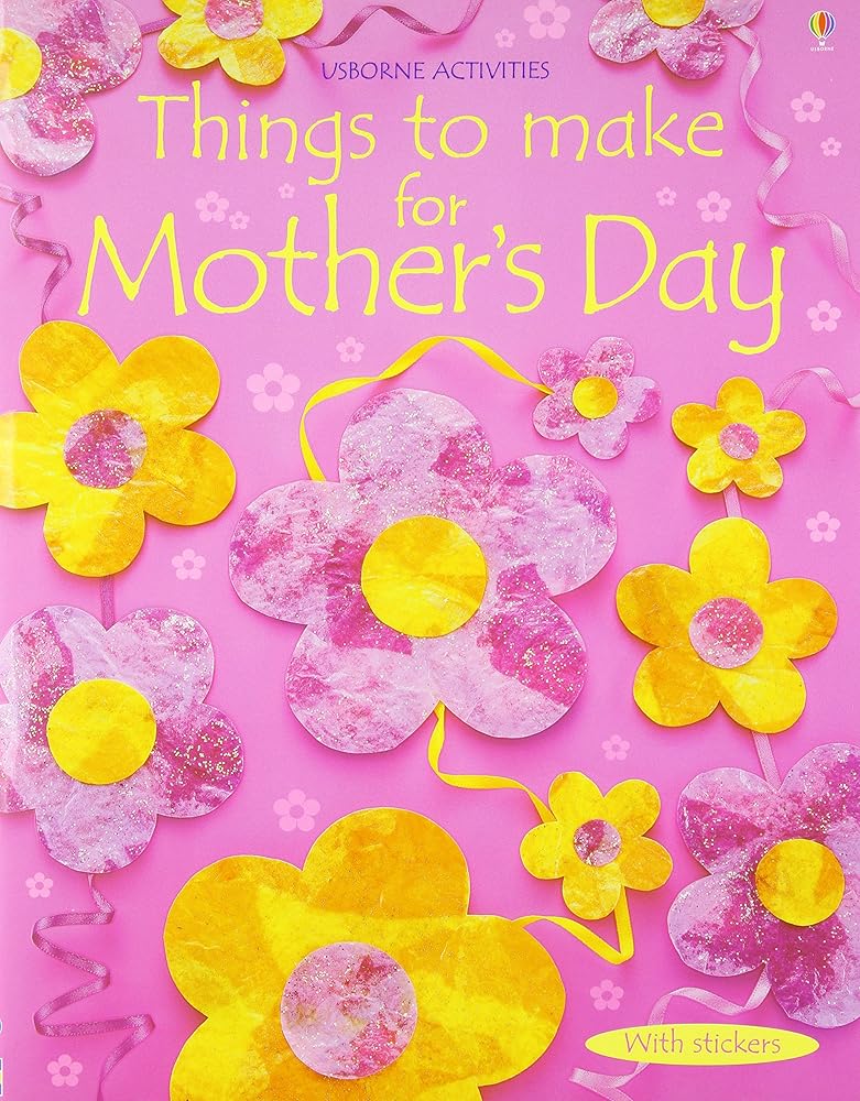 Things To Make For Mother's Day (Usborne Activities) cover image