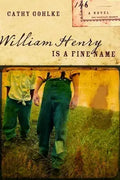 William Henry is a Fine Name (Civil War Series #1) cover image