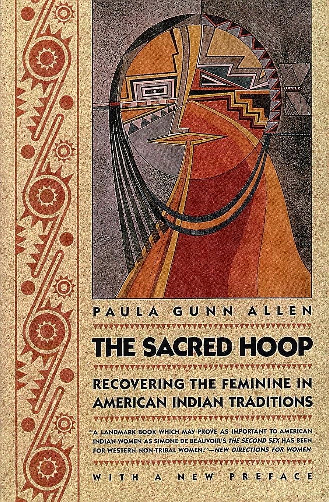 The Sacred Hoop: Recovering the Feminine in American Indian Traditions cover image