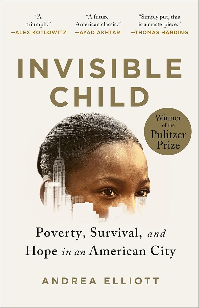 Invisible Child: Poverty, Survival & Hope in an American City (Pulitzer Prize Winner) cover image