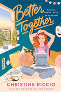 Better Together: A Novel cover image
