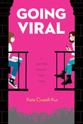 Going Viral: A Socially Distant Love Story cover image
