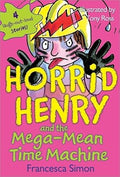 Horrid Henry and the Mega-Mean Time Machine cover image