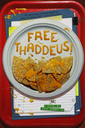 Free Thaddeus! cover image
