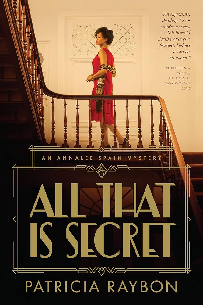 All That Is Secret (An Annalee Spain Mystery) cover image