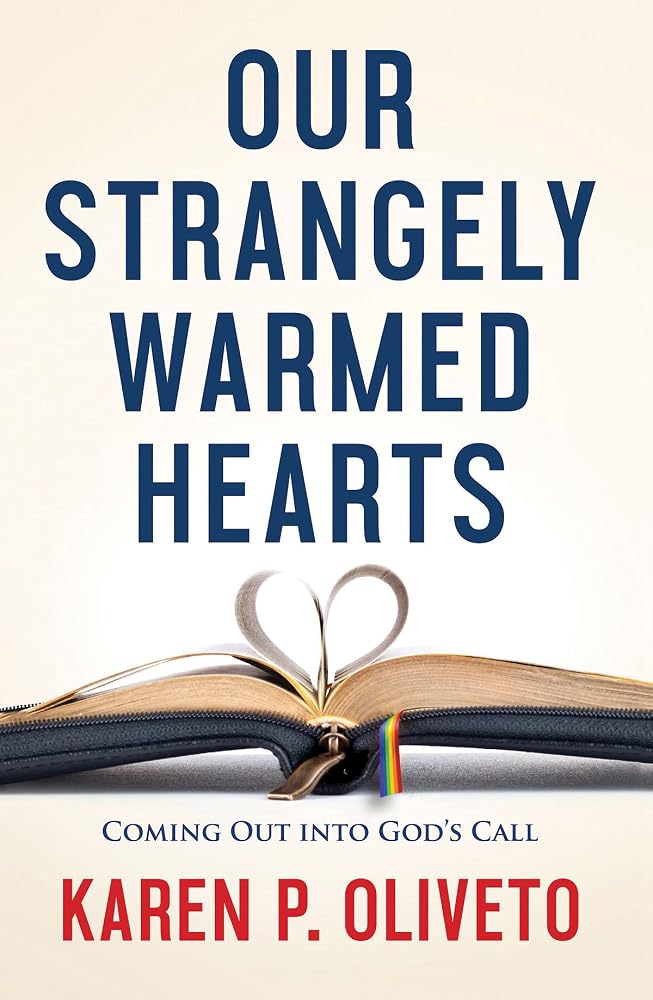 Our Strangely Warmed Hearts: Coming Out into Gods Call cover image