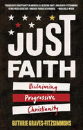 Just Faith: Reclaiming Progressive Christianity cover image
