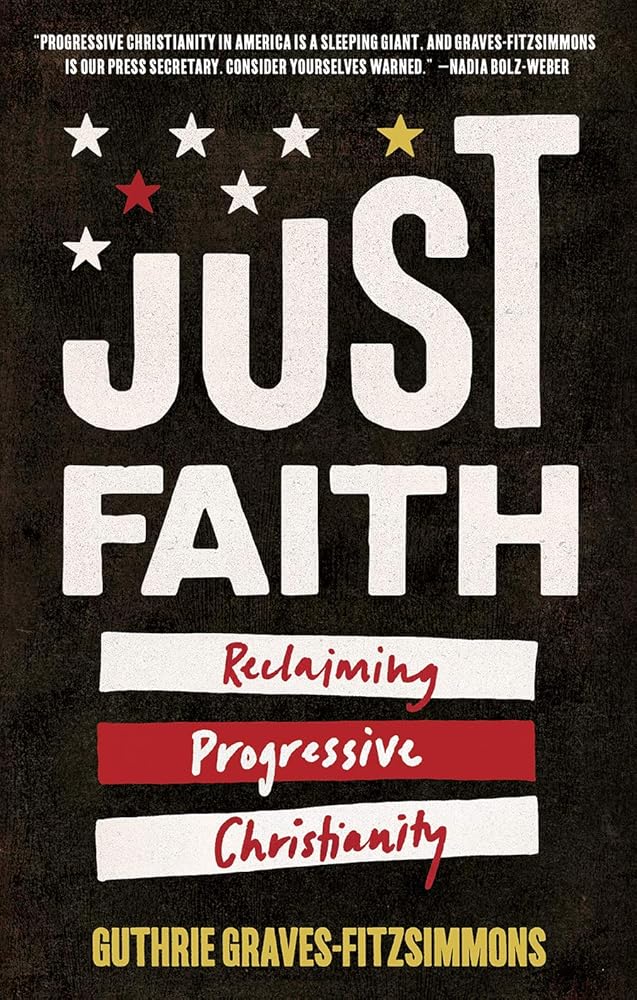 Just Faith: Reclaiming Progressive Christianity cover image