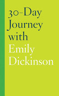 30-Day Journey with Emily Dickinson cover image