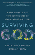 Surviving God: A New Vision of God through the Eyes of Sexual Abuse Survivors cover image