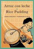 Arroz con leche / Rice Pudding: Un poema para cocinar / A Cooking Poem (Bilingual Cooking Poems) (Spanish Edition) cover image