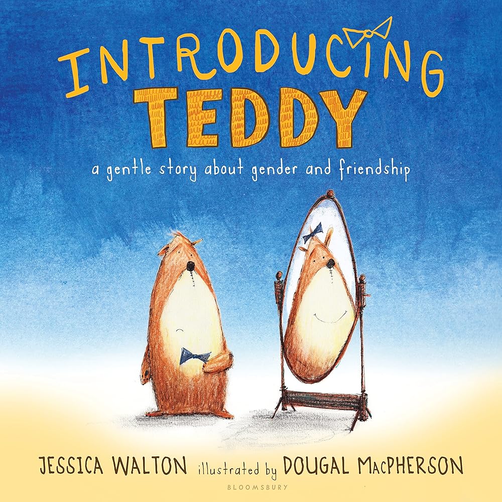 Introducing Teddy: A gentle story about gender and friendship cover image