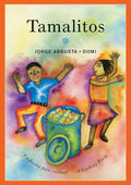 Tamalitos: Un poema para cocinar / A Cooking Poem (Bilingual Cooking Poems, 3) cover image