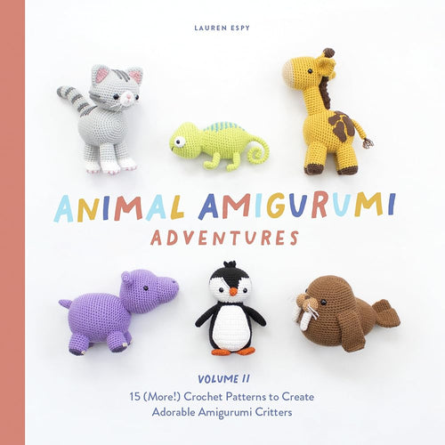 Animal Amigurumi Adventures Vol. 2: 15 (More!) Crochet Patterns to Create Adorable Amigurumi Critters cover image