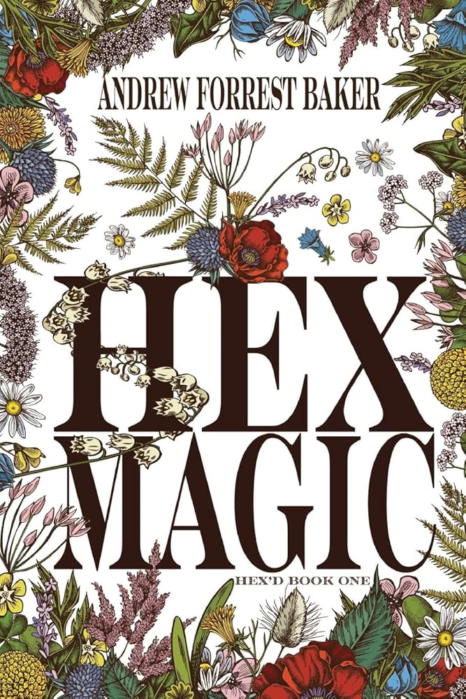 Hex Magic: HEX'd Book One cover image